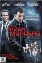 Nonton Film The River Murders (2011) Subtitle Indonesia Streaming Movie Download
