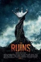 Nonton Film The Ruins (2008) Subtitle Indonesia Streaming Movie Download