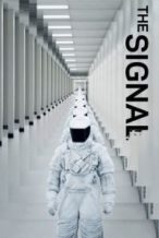 Nonton Film The Signal (2014) Subtitle Indonesia Streaming Movie Download
