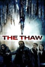 Nonton Film The Thaw (2009) Subtitle Indonesia Streaming Movie Download
