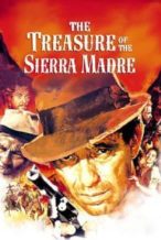 Nonton Film The Treasure of the Sierra Madre (1948) Subtitle Indonesia Streaming Movie Download