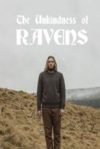 Nonton Film The Unkindness of Ravens (2015) Subtitle Indonesia Streaming Movie Download