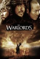 Layarkaca21 LK21 Dunia21 Nonton Film The Warlords (2007) Subtitle Indonesia Streaming Movie Download