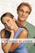Nonton Film The Wedding Planner (2001) Subtitle Indonesia Streaming Movie Download