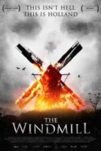 Nonton Film The Windmill (2016) Subtitle Indonesia Streaming Movie Download