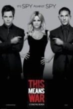 Nonton Film This Means War (2012) Subtitle Indonesia Streaming Movie Download