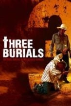 Nonton Film Three Burials (2005) Subtitle Indonesia Streaming Movie Download
