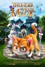 Nonton Film Thunder and the House of Magic (2013) Subtitle Indonesia Streaming Movie Download