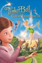 Nonton Film Tinker Bell and the Great Fairy Rescue (2010) Subtitle Indonesia Streaming Movie Download