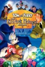 Nonton Film Tom and Jerry Meet Sherlock Holmes (2010) Subtitle Indonesia Streaming Movie Download