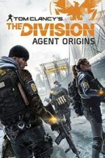 Tom Clancy’s the Division: Agent Origins (2016)