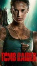 Nonton Film Tomb Raider (2018) Subtitle Indonesia Streaming Movie Download