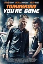 Nonton Film Tomorrow You’re Gone (2012) Subtitle Indonesia Streaming Movie Download