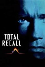 Nonton Film Total Recall (1990) Subtitle Indonesia Streaming Movie Download
