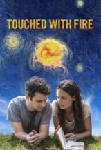 Nonton Film Touched With Fire (2016) Subtitle Indonesia Streaming Movie Download