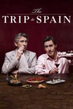 Nonton Film The Trip to Spain (2017) Subtitle Indonesia Streaming Movie Download