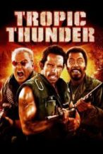 Nonton Film Tropic Thunder (2008) Subtitle Indonesia Streaming Movie Download
