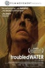Nonton Film Troubled Water (2008) Subtitle Indonesia Streaming Movie Download