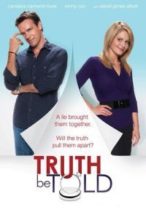 Nonton Film Truth Be Told (2011) Subtitle Indonesia Streaming Movie Download