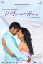 Nonton Film U Me Aur Hum (2008) Subtitle Indonesia Streaming Movie Download