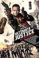 Layarkaca21 LK21 Dunia21 Nonton Film Ultimate Justice (2016) Subtitle Indonesia Streaming Movie Download