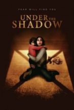 Nonton Film Under the Shadow (2016) Subtitle Indonesia Streaming Movie Download