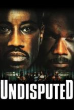 Nonton Film Undisputed (2002) Subtitle Indonesia Streaming Movie Download
