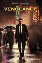 Nonton Film Vengeance (2009) Subtitle Indonesia Streaming Movie Download