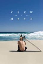 Nonton Film View from a Blue Moon (2015) Subtitle Indonesia Streaming Movie Download