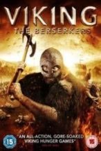 Nonton Film Viking: The Berserkers (2014) Subtitle Indonesia Streaming Movie Download