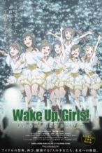 Nonton Film Wake Up, Girls! Beyond the Bottom (2015) Subtitle Indonesia Streaming Movie Download