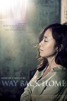 Layarkaca21 LK21 Dunia21 Nonton Film Way Back Home (2013) Subtitle Indonesia Streaming Movie Download