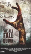 Nonton Film We All Fall Down (2016) Subtitle Indonesia Streaming Movie Download