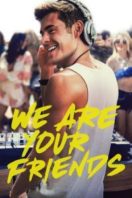 Layarkaca21 LK21 Dunia21 Nonton Film We Are Your Friends (2015) Subtitle Indonesia Streaming Movie Download