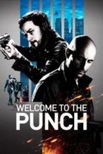 Nonton Film Welcome to the Punch (2013) Subtitle Indonesia Streaming Movie Download