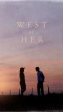 Nonton Film West of Her (2018) Subtitle Indonesia Streaming Movie Download