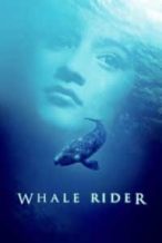 Nonton Film Whale Rider (2003) Subtitle Indonesia Streaming Movie Download