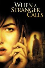 Nonton Film When a Stranger Calls (2006) Subtitle Indonesia Streaming Movie Download