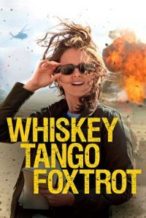 Nonton Film Whiskey Tango Foxtrot (2016) Subtitle Indonesia Streaming Movie Download