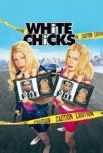 Nonton Film White Chicks (2004) Subtitle Indonesia Streaming Movie Download
