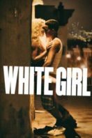 Layarkaca21 LK21 Dunia21 Nonton Film White Girl (2016) Subtitle Indonesia Streaming Movie Download