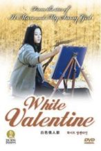 Nonton Film White Valentine (1999) Subtitle Indonesia Streaming Movie Download