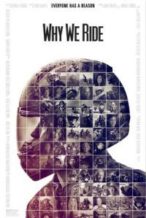 Nonton Film Why We Ride (2013) Subtitle Indonesia Streaming Movie Download