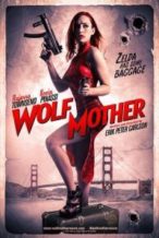 Nonton Film Wolf Mother (2016) Subtitle Indonesia Streaming Movie Download