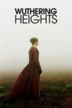 Nonton Film Wuthering Heights (2011) Subtitle Indonesia Streaming Movie Download