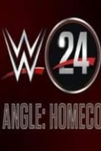 Nonton Film WWE 24 S01E12 Kurt Angle Homecoming Subtitle Indonesia Streaming Movie Download