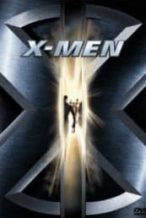 Nonton Film X-Men (2000) Subtitle Indonesia Streaming Movie Download