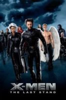 Layarkaca21 LK21 Dunia21 Nonton Film X-Men: The Last Stand (2006) Subtitle Indonesia Streaming Movie Download