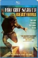 Layarkaca21 LK21 Dunia21 Nonton Film You Got Served: Beat the World (2011) Subtitle Indonesia Streaming Movie Download