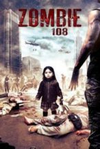Nonton Film Zombie 108 (2012) Subtitle Indonesia Streaming Movie Download